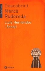 Descobrint Mercè Rodoreda | 9788424629489 | Hernàndez i Sonali, Lluís | Llibres.cat | Llibreria online en català | La Impossible Llibreters Barcelona