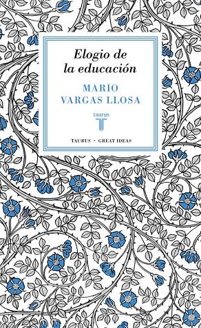 Elogio de la educación (Serie Great Ideas 37) | 9788430616800 | VARGAS LLOSA, MARIO | Llibres.cat | Llibreria online en català | La Impossible Llibreters Barcelona