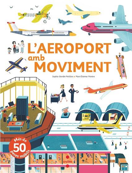 L'AEROPORT AMB MOVIMENT | 9788466144162 | Bordet-Petillon, Sophie | Llibres.cat | Llibreria online en català | La Impossible Llibreters Barcelona