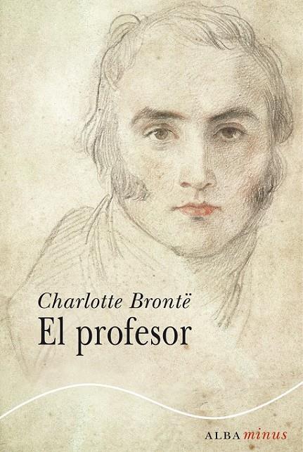 El profesor | 9788484289739 | Brontë, Charlotte | Llibres.cat | Llibreria online en català | La Impossible Llibreters Barcelona
