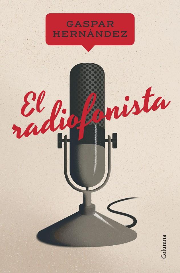 El radiofonista | 9788466430432 | Hernández, Gaspar | Llibres.cat | Llibreria online en català | La Impossible Llibreters Barcelona