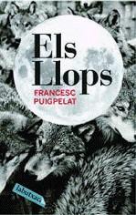 Els llops | 9788492549283 | Puigpelat, Francesc | Llibres.cat | Llibreria online en català | La Impossible Llibreters Barcelona