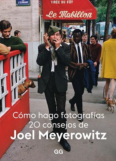 Cómo hago fotografías | 9788425232633 | Meyerowitz, Joel | Llibres.cat | Llibreria online en català | La Impossible Llibreters Barcelona