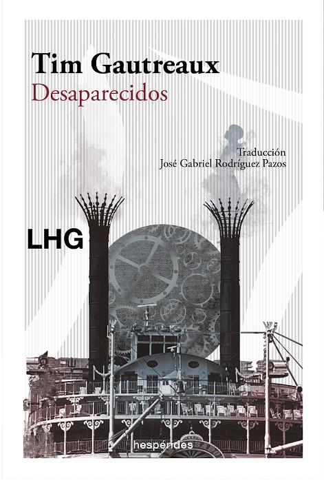 Desaparecidos | 9788418657511 | Gautreaux, Tim | Llibres.cat | Llibreria online en català | La Impossible Llibreters Barcelona