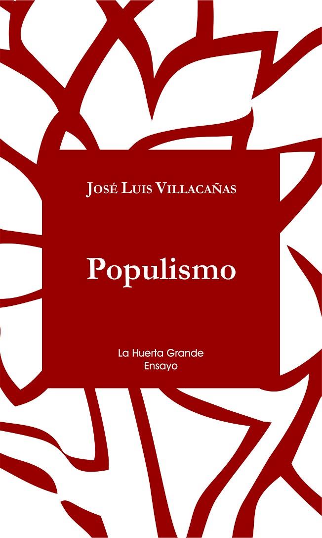Populismo | 9788494339370 | Villacañas Berlanga, José Luis | Llibres.cat | Llibreria online en català | La Impossible Llibreters Barcelona