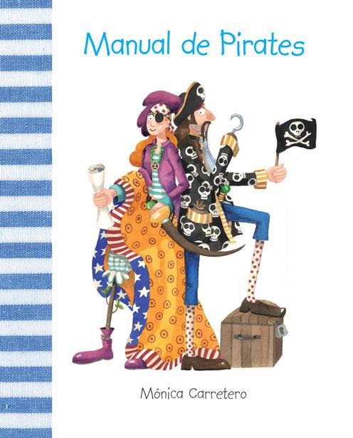Manual de pirates | 9788415241133 | Carretero, Mónica | Llibres.cat | Llibreria online en català | La Impossible Llibreters Barcelona