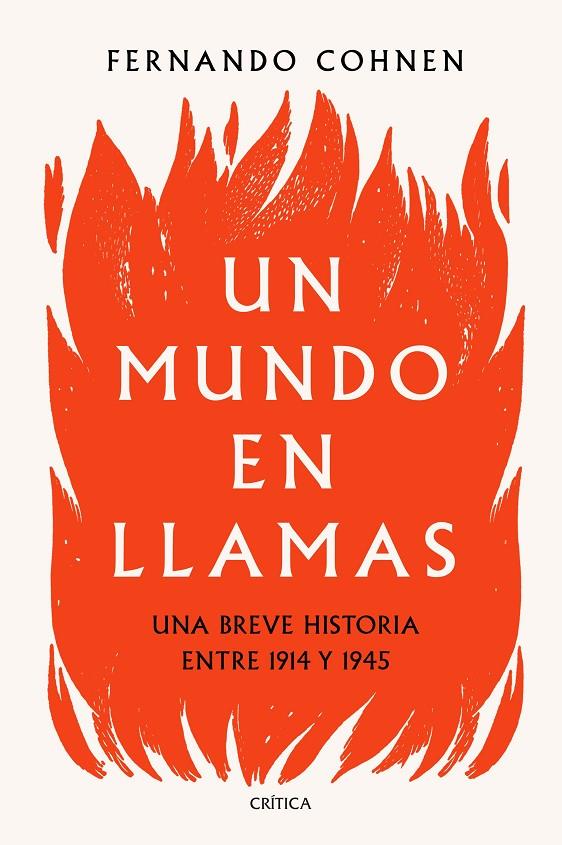 Un mundo en llamas | 9788491992530 | Cohnen, Fernando | Llibres.cat | Llibreria online en català | La Impossible Llibreters Barcelona