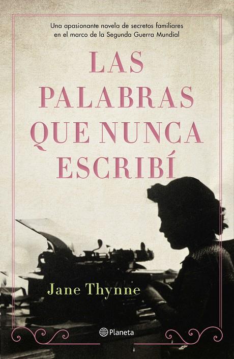 Las palabras que nunca escribí | 9788408238324 | Thynne, Jane | Llibres.cat | Llibreria online en català | La Impossible Llibreters Barcelona