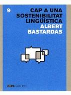 Cap a una sostenibilitat lingüística | 9788496103948 | Bastardas i Boada, Albert | Llibres.cat | Llibreria online en català | La Impossible Llibreters Barcelona