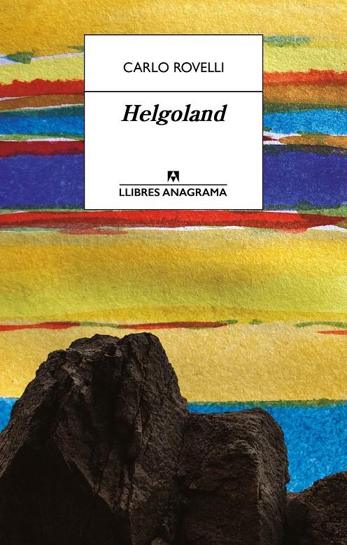 Helgoland | 9788433944542 | Rovelli, Carlo | Llibres.cat | Llibreria online en català | La Impossible Llibreters Barcelona