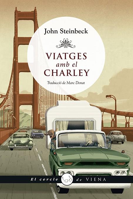Viatges amb el Charley | 9788412024425 | Steinbeck, John | Llibres.cat | Llibreria online en català | La Impossible Llibreters Barcelona