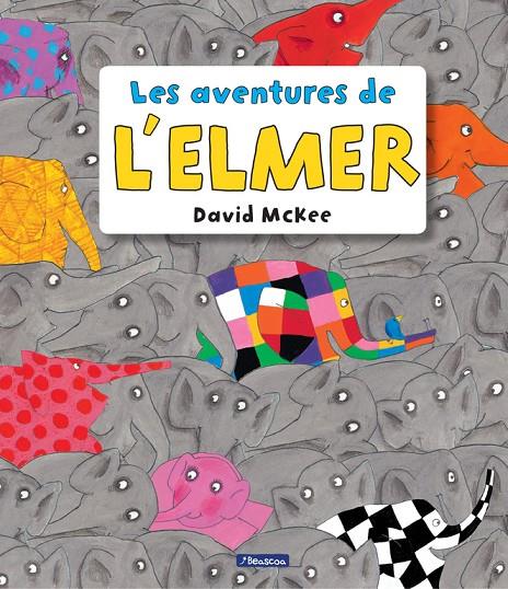 Les aventures de l'Elmer (L'Elmer. Recopilatori d'àlbums il·lustrats) | 9788448848156 | David McKee | Llibres.cat | Llibreria online en català | La Impossible Llibreters Barcelona