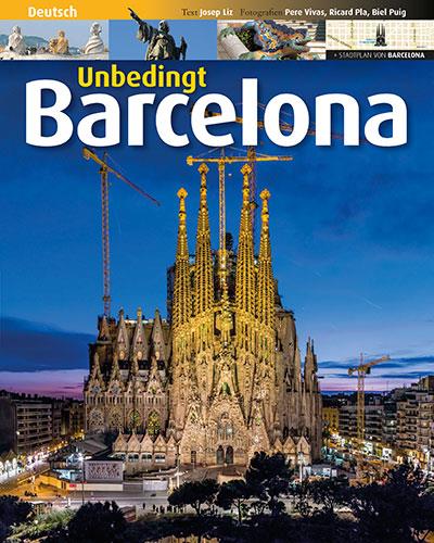 Barcelona unbedingt | 9788484785736 | Liz Rodríguez, Josep/Puig Ventura, Biel | Llibres.cat | Llibreria online en català | La Impossible Llibreters Barcelona