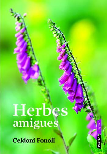 Herbes amigues | 9788498090628 | Fonoll, Celdoni | Llibres.cat | Llibreria online en català | La Impossible Llibreters Barcelona