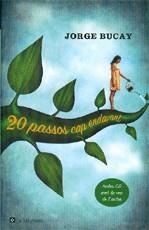 20 passos cap endavant | 9788478718863 | Bucay, Jorge | Llibres.cat | Llibreria online en català | La Impossible Llibreters Barcelona