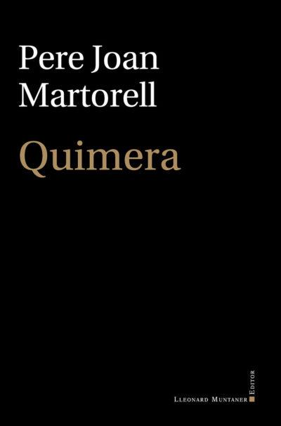 Quimera | 9788419630476 | Martorell, Pere Joan | Llibres.cat | Llibreria online en català | La Impossible Llibreters Barcelona