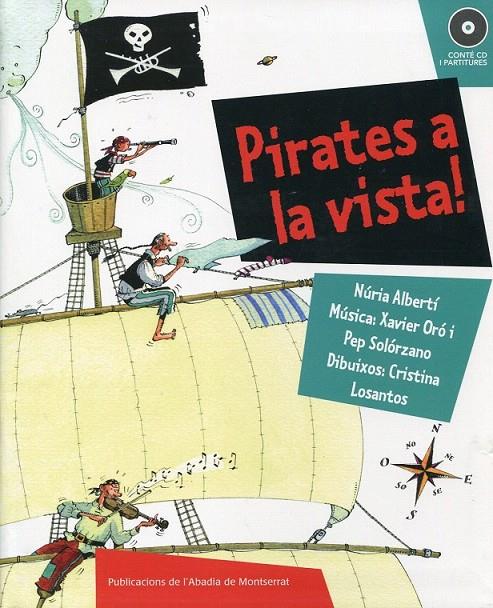 Pirates a la vista! | 9788498832419 | Albertí, Núria | Llibres.cat | Llibreria online en català | La Impossible Llibreters Barcelona