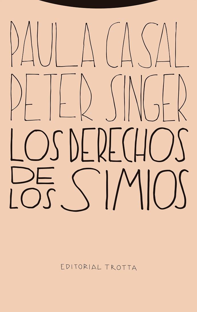 Los derechos de los simios | 9788413640648 | Singer, Peter/Casal, Paula | Llibres.cat | Llibreria online en català | La Impossible Llibreters Barcelona