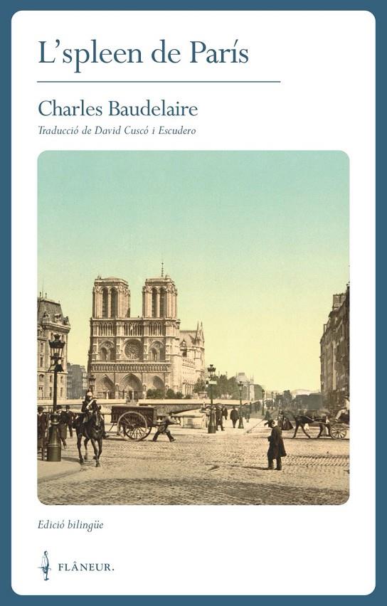L'spleen de París | 9788409284672 | Baudelaire, Charles | Llibres.cat | Llibreria online en català | La Impossible Llibreters Barcelona