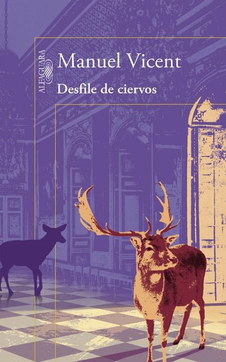 Desfile de ciervos | 9788420403212 | VICENT, MANUEL | Llibres.cat | Llibreria online en català | La Impossible Llibreters Barcelona