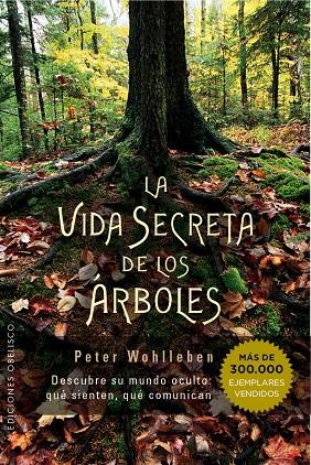 La vida secreta de los árboles | 9788491110835 | WOHLLEBEN, PETER | Llibres.cat | Llibreria online en català | La Impossible Llibreters Barcelona