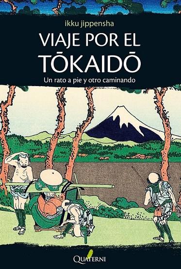 Viaje por el Tokaido | 9788494180200 | Jippensha, Ikku | Llibres.cat | Llibreria online en català | La Impossible Llibreters Barcelona