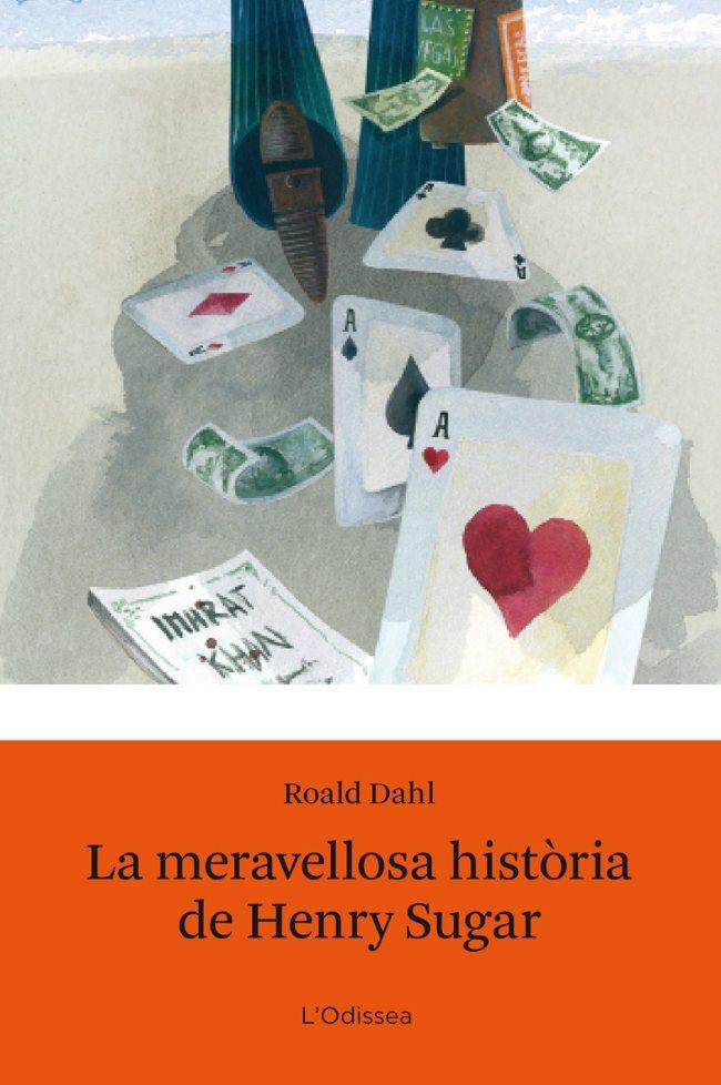 La meravellosa història de Henry Sugar | 9788499326580 | Dahl, Roald | Llibres.cat | Llibreria online en català | La Impossible Llibreters Barcelona