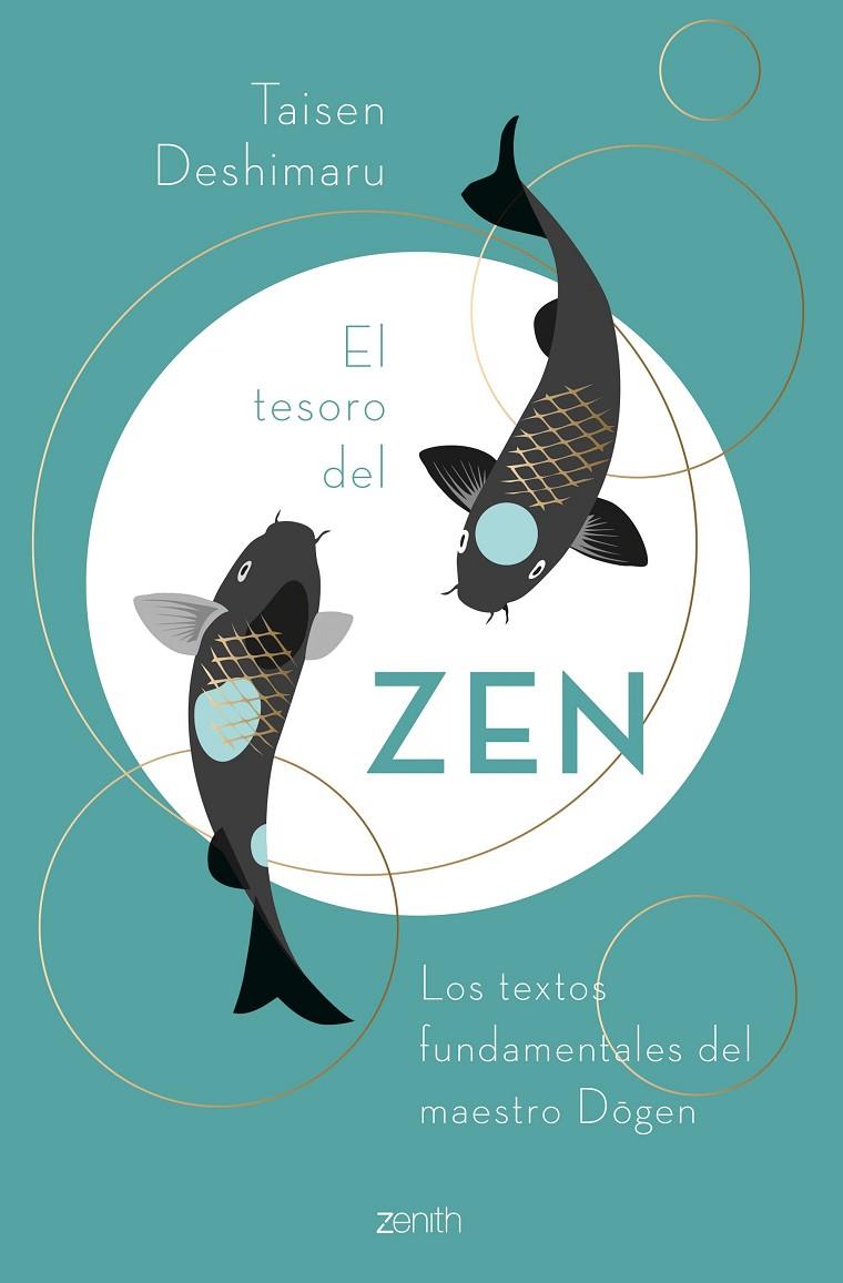 El tesoro del zen | 9788408260943 | Deshimaru, Taisen | Llibres.cat | Llibreria online en català | La Impossible Llibreters Barcelona