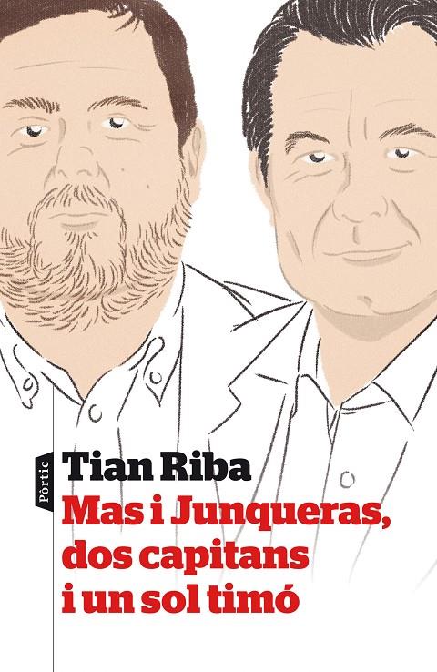 Mas i Junqueras, dos capitans i un sol timó | 9788498093339 | Tian Riba | Llibres.cat | Llibreria online en català | La Impossible Llibreters Barcelona