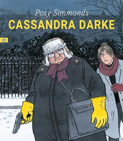 Cassandra Darke | 9788416131525 | Simmonds, Posy | Llibres.cat | Llibreria online en català | La Impossible Llibreters Barcelona