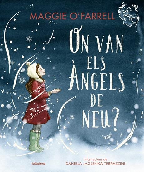 On van els àngels de neu? | 9788424669607 | O'Farrell, Maggie | Llibres.cat | Llibreria online en català | La Impossible Llibreters Barcelona