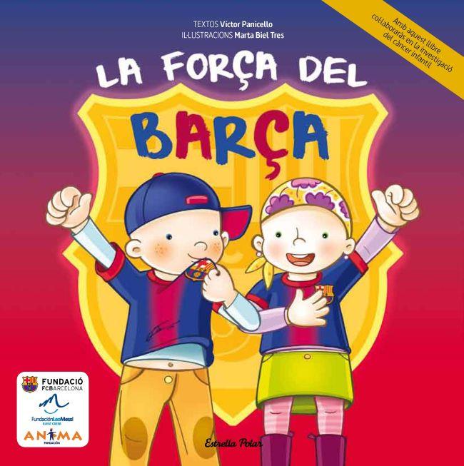 La força del Barça | 9788490570005 | Panicello, Víctor | Llibres.cat | Llibreria online en català | La Impossible Llibreters Barcelona