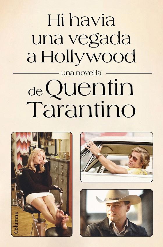 Hi havia una vegada a Hollywood | 9788466428071 | Tarantino, Quentin | Llibres.cat | Llibreria online en català | La Impossible Llibreters Barcelona