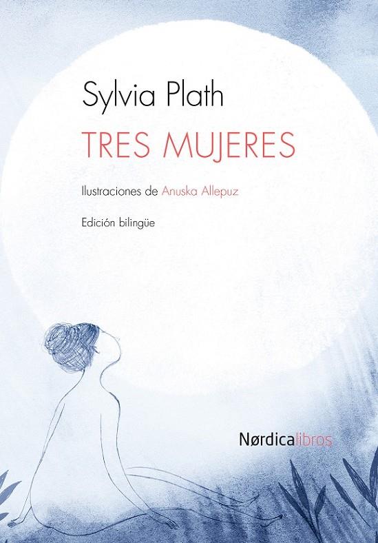 Tres mujeres | 9788415717614 | Plath, Sylvia | Llibres.cat | Llibreria online en català | La Impossible Llibreters Barcelona