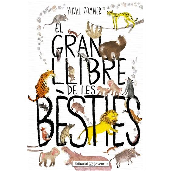 El gran llibre de les bèsties | 9788426144126 | Zommer, Yuval | Llibres.cat | Llibreria online en català | La Impossible Llibreters Barcelona