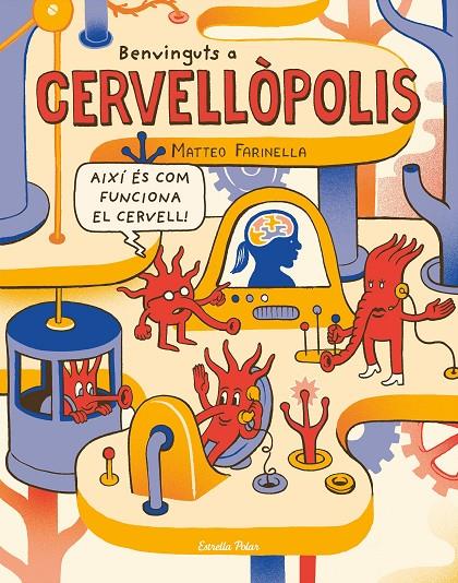 Benvinguts a Cervellòpolis | 9788491375371 | Farinella, Matteo | Llibres.cat | Llibreria online en català | La Impossible Llibreters Barcelona
