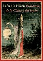 Fantasmas de la China y del Japón.  | 9788415177326 | Hearn, Lafcadio | Llibres.cat | Llibreria online en català | La Impossible Llibreters Barcelona