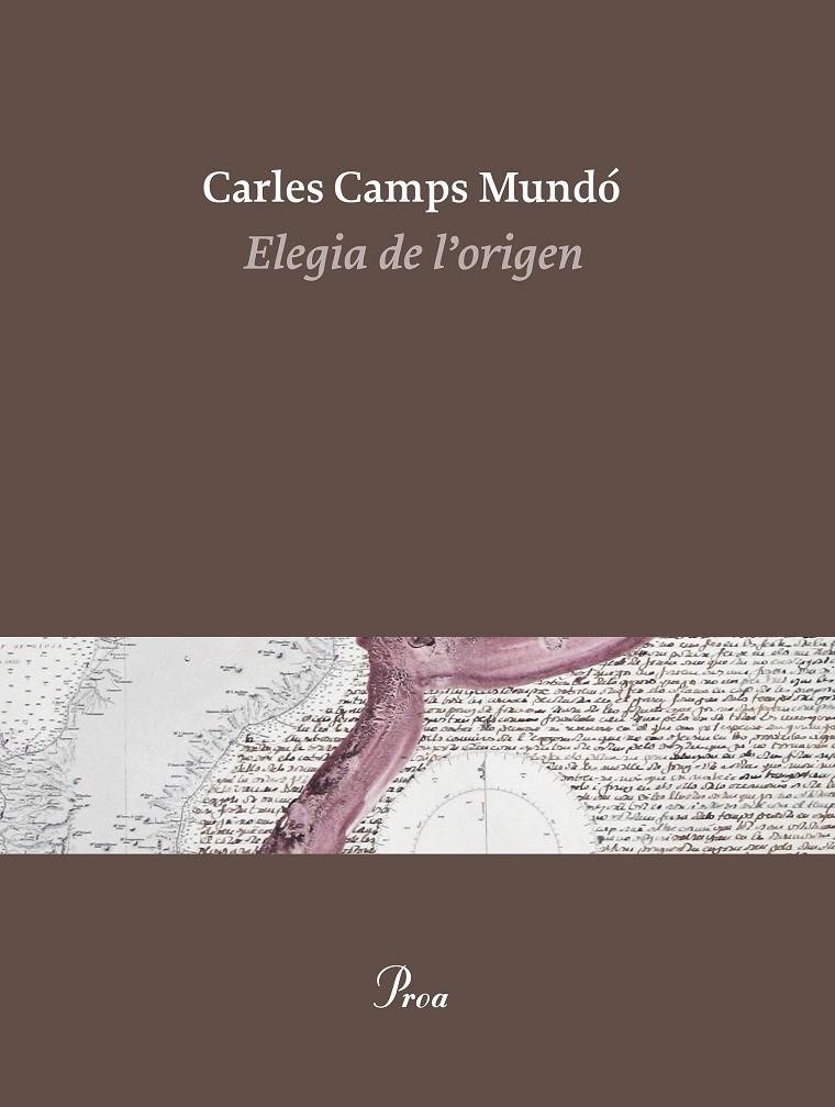 Elegia de l'origen | 9788475886510 | Carles Camps Mundó | Llibres.cat | Llibreria online en català | La Impossible Llibreters Barcelona