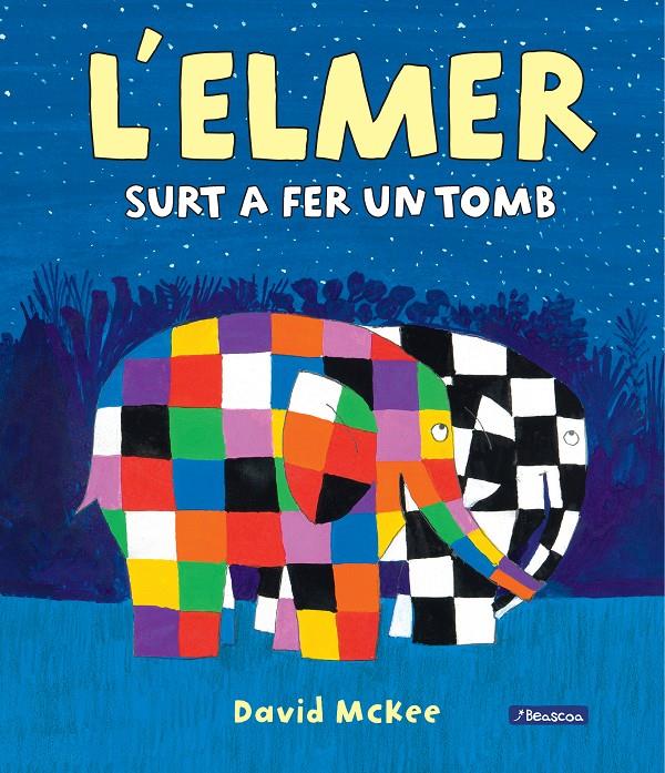 L'Elmer. Un conte - L'Elmer surt a fer un tomb | 9788448864781 | McKee, David | Llibres.cat | Llibreria online en català | La Impossible Llibreters Barcelona