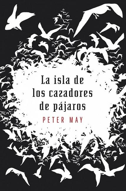 La isla de los cazadores de pájaros | 9788425345494 | May, Peter | Llibres.cat | Llibreria online en català | La Impossible Llibreters Barcelona