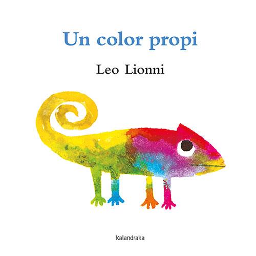 Un color propi | 9788418558375 | Lionni, Leo | Llibres.cat | Llibreria online en català | La Impossible Llibreters Barcelona