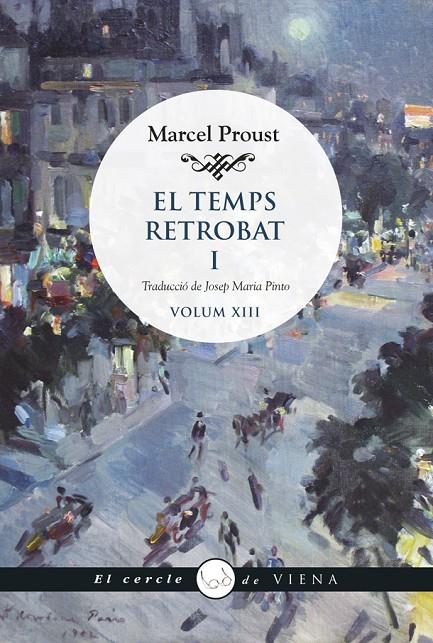 El temps retrobat I | 9788418908248 | Proust, Marcel | Llibres.cat | Llibreria online en català | La Impossible Llibreters Barcelona