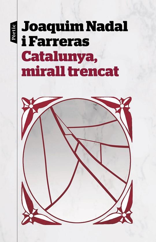 Catalunya, mirall trencat | 9788498094282 | Nadal Farreras, Joaquim | Llibres.cat | Llibreria online en català | La Impossible Llibreters Barcelona