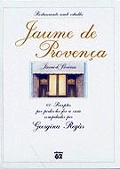 Jaume de Provença | 9788429749656 | Regàs, Georgina | Llibres.cat | Llibreria online en català | La Impossible Llibreters Barcelona