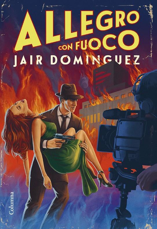 Allegro con fuoco | 9788466430456 | Dominguez, Jair | Llibres.cat | Llibreria online en català | La Impossible Llibreters Barcelona