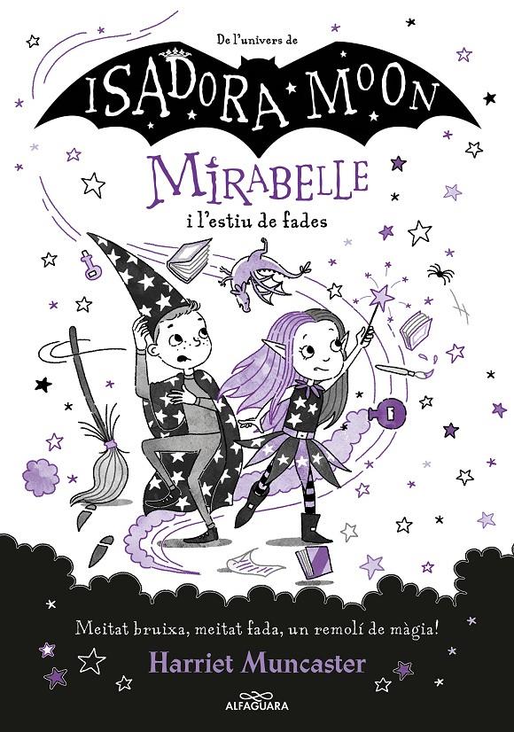 Mirabelle 6 - Mirabelle i l'estiu de fades | 9788419191816 | Muncaster, Harriet | Llibres.cat | Llibreria online en català | La Impossible Llibreters Barcelona