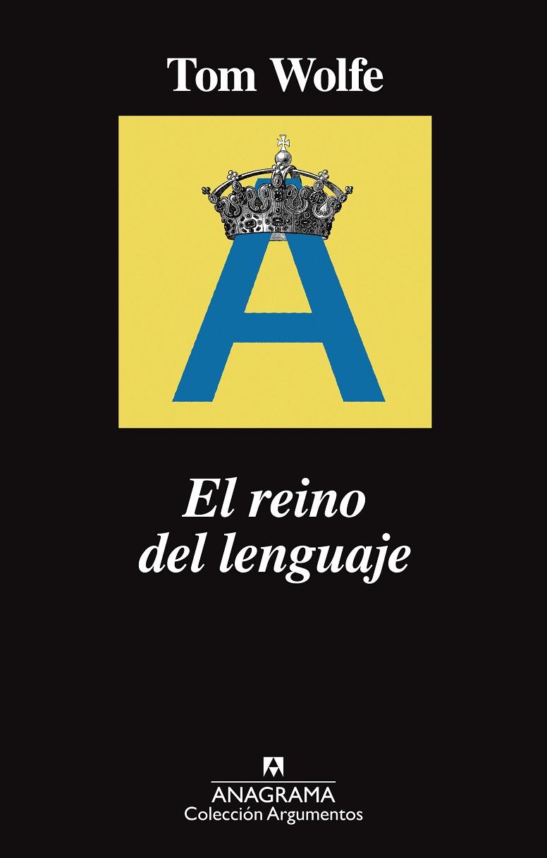 El reino del lenguaje | 9788433964243 | Wolfe, Tom | Llibres.cat | Llibreria online en català | La Impossible Llibreters Barcelona