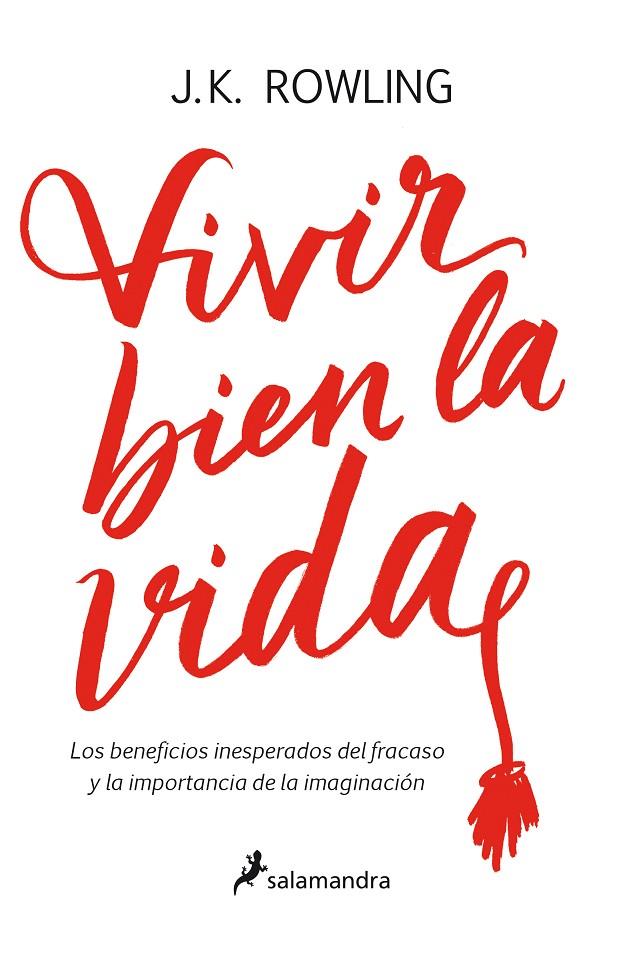 Vivir bien la vida | 9788498388435 | Rowling, J. K. | Llibres.cat | Llibreria online en català | La Impossible Llibreters Barcelona