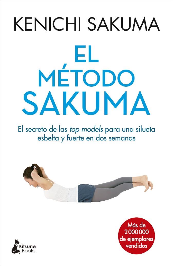 El método Sakuma | 9788416788088 | Sakuma, Kenichi | Llibres.cat | Llibreria online en català | La Impossible Llibreters Barcelona