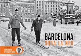 Barcelona Sota la neu | 9788417432126 | Llibres.cat | Llibreria online en català | La Impossible Llibreters Barcelona